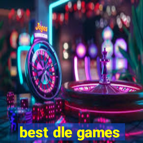 best dle games